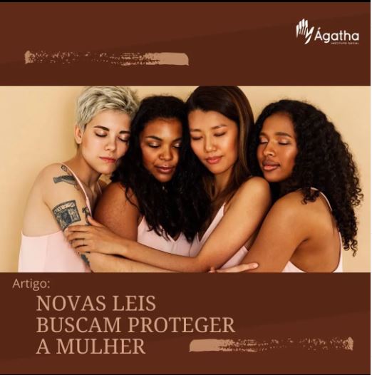 Artigo - Novas Leis Buscam Proteger a Mulher